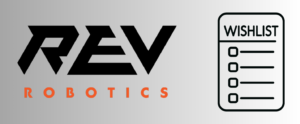 FTC Team REV Robotics Wishlist